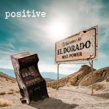 Positive - Eldorado Max Power